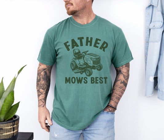 Father Mows Best Preorder Tee